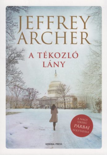 Jeffrey Archer - A tékozló lány