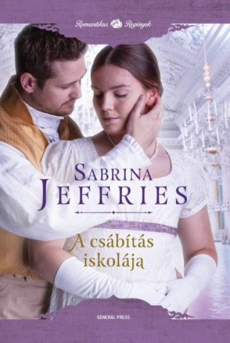 Sabrina Jeffries - A csábítás iskolája