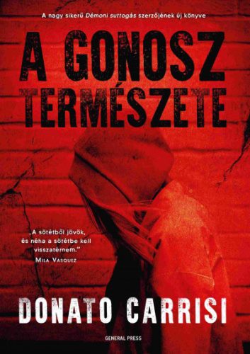 Donato Carrisi - A gonosz természete 