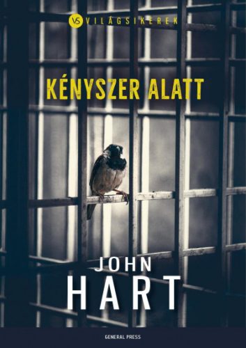 John Hart - Kényszer alatt