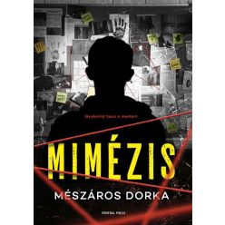 Mészáros Dorka - Mimézis