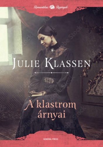 Julie Klassen - A klastrom árnyai