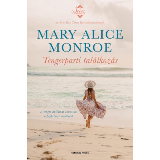 Tengerparti találkozás- Mary Alice Monroe