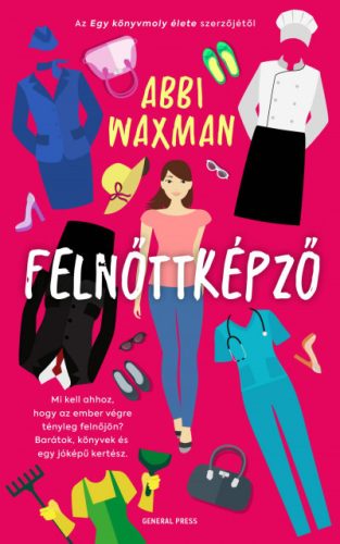 Felnőttképző- Abbi Waxman