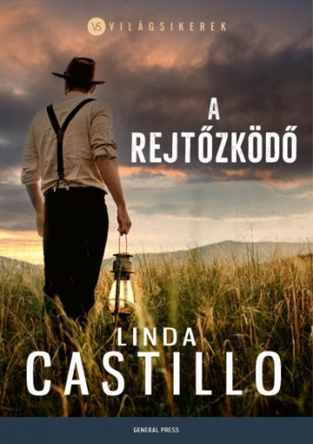 A rejtőzködő- Linda Castillo