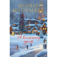 A karácsony ígérete - Debbie Macomber