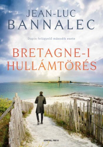 Bretagne-i hullámtörés- Jean-Luc Bannalec