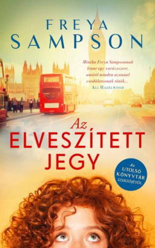 Freya Sampson-  Az elveszített jegy