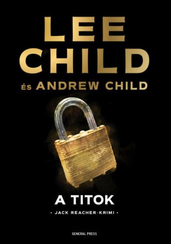 A titok - Lee Child és Andrew Child