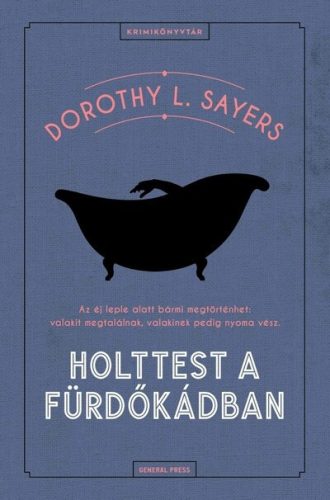 Holttest a fürdőkádban - Dorothy L. Sayers