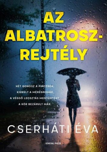 Az Albatrosz-rejtély -  Cserháti Éva