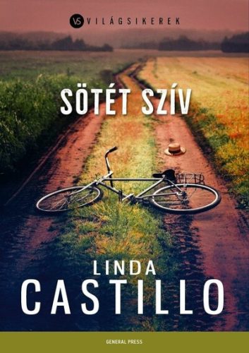 Sötét szív - világsikerek - Linda Castillo