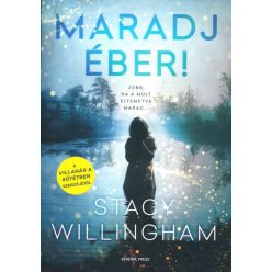 Maradj éber! - Stacy Willingham 