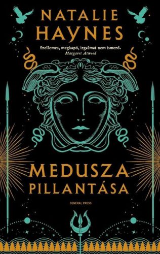 Medusza pillantása  - Natalie Haynes