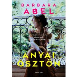 Anyai ösztön - Barbara Abel (kötött áras)