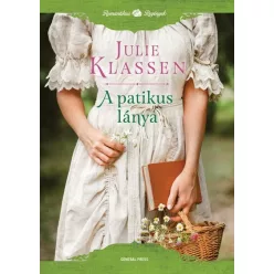 A patikus lánya - Julie Klassen (már nem kötött áras) 