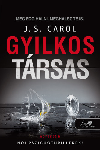 J. S. Carol - Gyilkos társas 