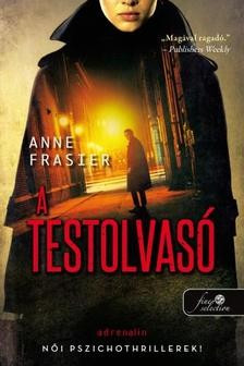 Anne Frasier-A testolvasó 