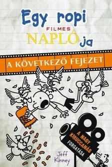 Jeff Kinney-Egy ropi filmes naplója - A következő fejezet 