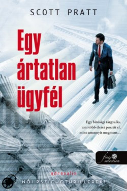 Scott Pratt-Egy ártatlan ügyfél 