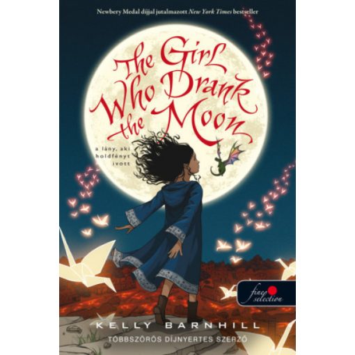 Kelly Barnhill - The Girl Who Drank the Moon - A lány, aki holdfényt ivott (új példány)
