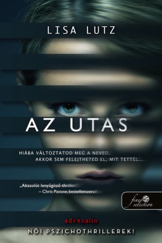 Lisa Lutz - Az utas 