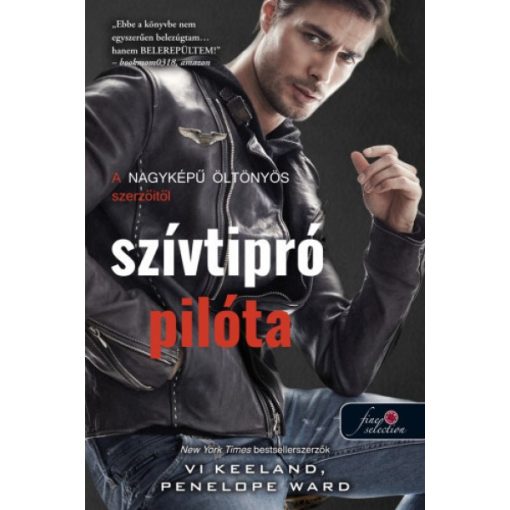 Vi Keeland és Penelope Ward - Szívtipró pilóta 