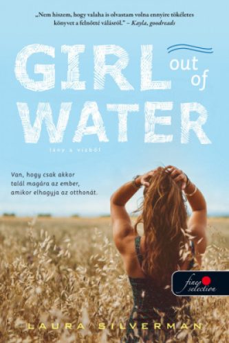 Laura Silverman - Girl out of Water - Lány a vízből 