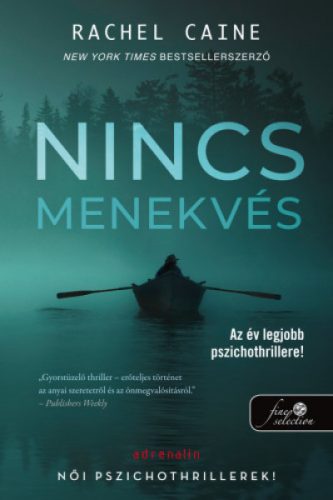 Rachel Caine - Nincs menekvés - Stillhouse Lake 1. 