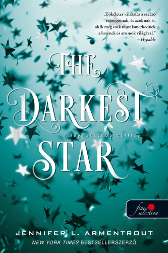 Jennifer L. Armentrout-The Darkest Star - A legsötétebb csillag - Originek 1. 