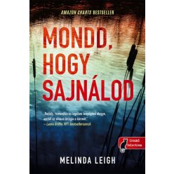 Melinda Leigh - Mondd, hogy sajnálod - Morgan Dane 1.