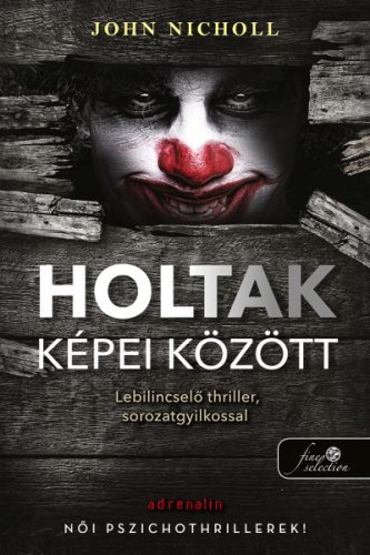 John Nicholl - Holtak képei között