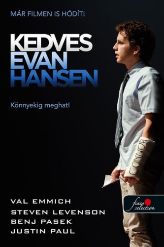 Val Emmich,  Steven Levenson, Benj Pasek és Justin Paul - Kedves Evan Hansen