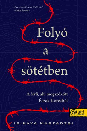 Masaji Ishikawa - Folyó a sötétben 