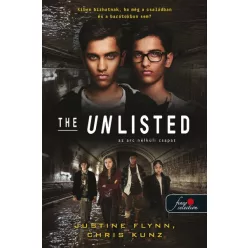   Justine Flynn - Chris Kunz - The Unlisted - Az arc nélküli csapat 1.