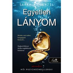 Sarah A. Denzil - Egyetlen lányom
