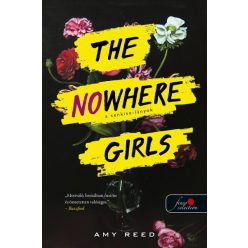 Amy Reed - The Nowhere Girls - A Senkise-lányok