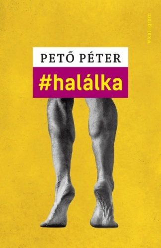 Pető Péter- #halálka 