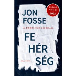 Fehérség -Jon Fosse
