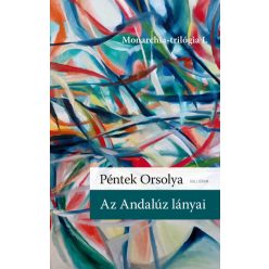 Az Andalúz lányai - Péntek Orsolya