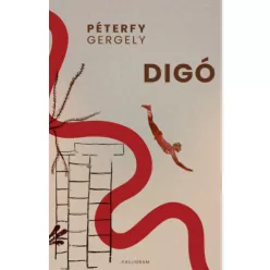 Digó - Péterfy Gergely (kötött áras) 