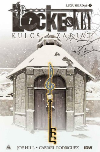 Joe Hill - Gabriel Rodríguez - Locke & Key - Kulcs a zárját 2. 