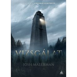 Josh Malerman - Vizsgálat 