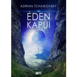 Adrian Tchaikovsky - Az Éden kapui