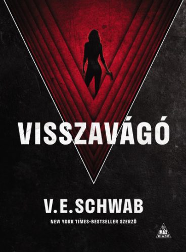 V. E. Schwab - Visszavágó