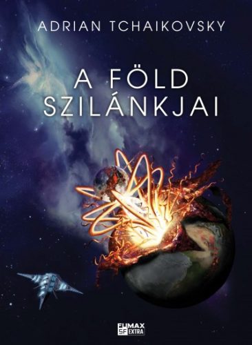 Adrian Tchaikovsky - A Föld szilánkjai - Végső Architektúra 1.