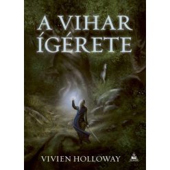 Vivien Holloway - A vihar ígérete