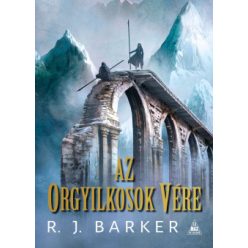  R. J. Barker - Az orgyilkosok vére - A megsebzett birodalom-trilógia II. (kötött áras)