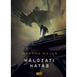Hálózati hatás - Martha Wells (kötött áras) 