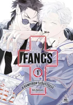 FANGS - A vámpírok szövetsége 1. (képregény) - Billy Balibally (kötött áras) 